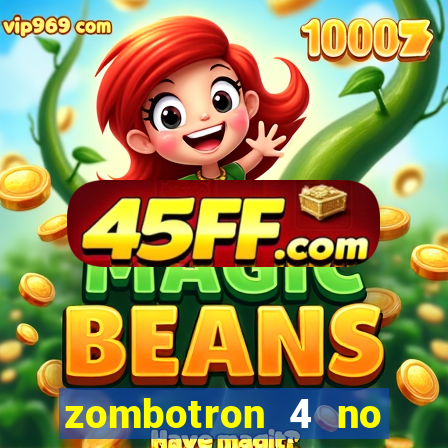 zombotron 4 no click jogos